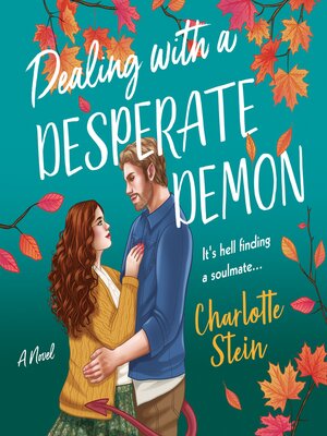 cover image of Dealing with a Desperate Demon